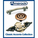 Amerock - Classic Accents Collection